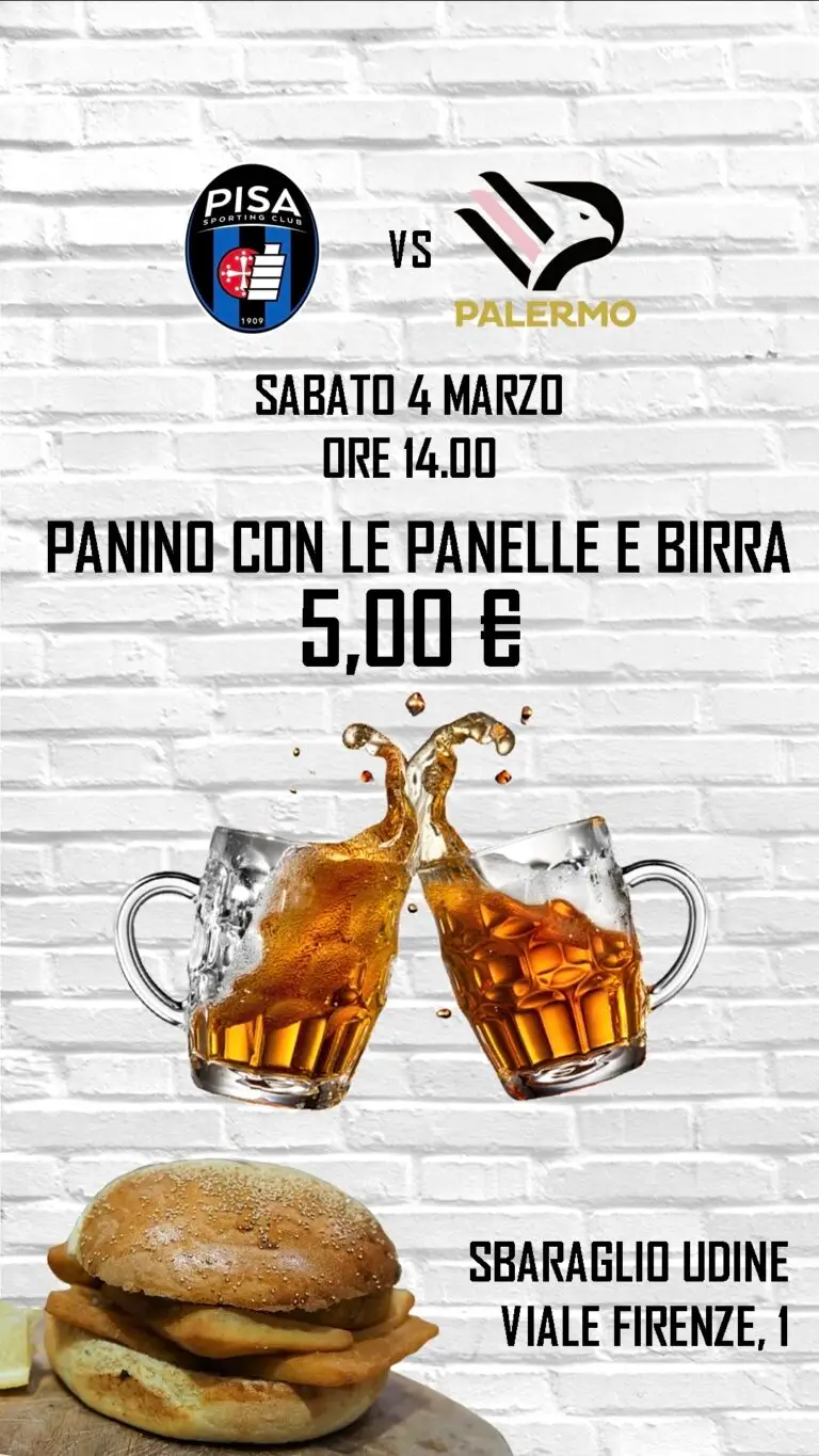Locandina della partita Pisa-Palermo allo Sbaraglio, con panino con le panelle e birra a cinque euro.